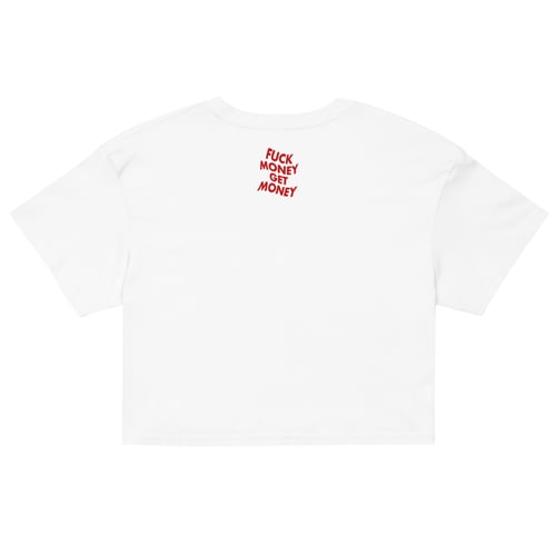 Image of GET MONEY CROP TOP