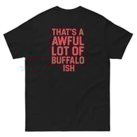 Image 4 of Buffalo own buff ish Unisex classic tee