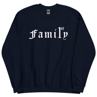 Image 5 of Family 1st Unisex Sweatshirt