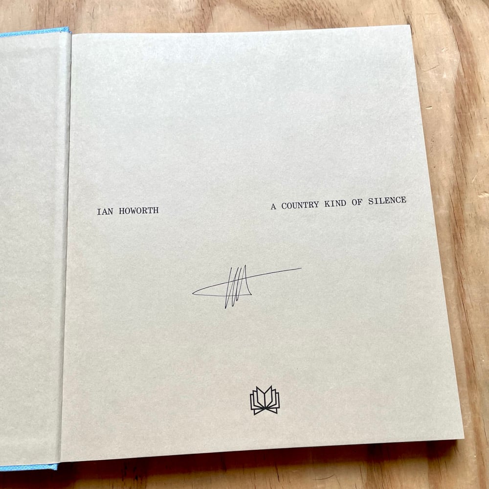 Ian Howorth - A Country Kind Of Silence (Signed) | Photobook