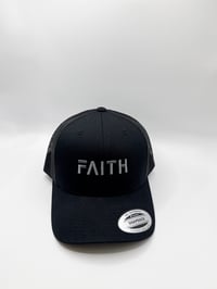 Image 4 of Faith - Trucker Hat