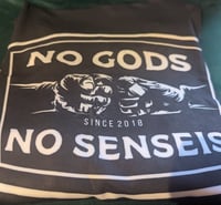 Image 1 of No Gods No senseis rashguard 
