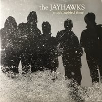 Image 1 of The Jayhawks - Mockingbird Time