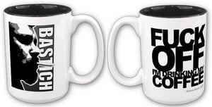 Image of  F*ck Off I'm Drinking My Coffee - Bastich Mug