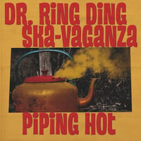 Dr. Ring Ding "Piping Hot" CD