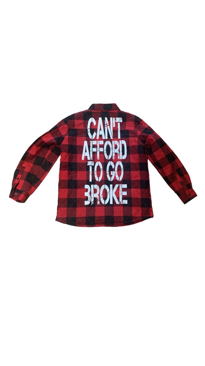 “Can’t Afford To Go Broke” (trucker jacket)