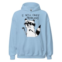 Image 24 of Unisex Hoodie CAUSE PROBLEMS