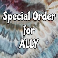 Image 1 of Special Order for ALLY
