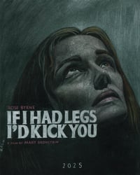 “I’ll be better, I promise.” IF I HAD LEGS I’D KICK YOU Art Print