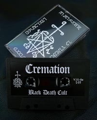 Image 2 of Cremation / Black Death Cult Cassette / Patch And Sticker