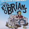 The Evil O’Brians - In Good Company Lp 