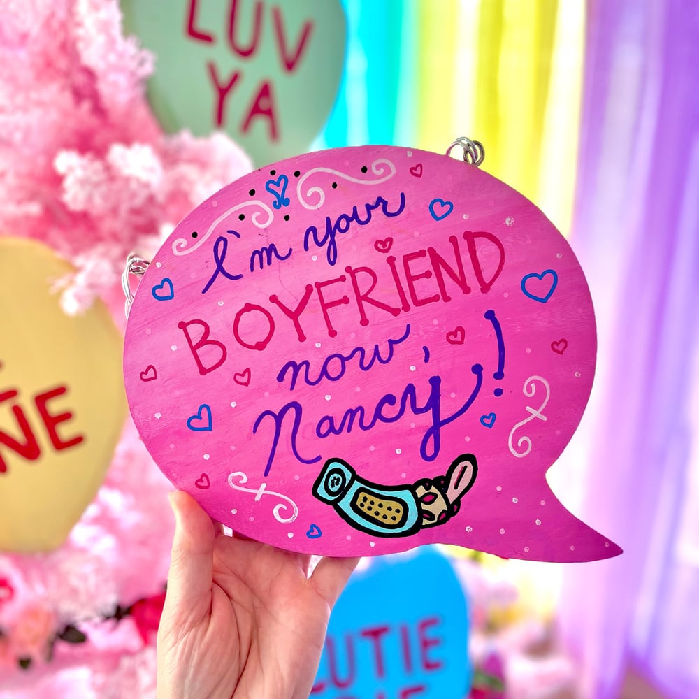 Image of “I’m Your Boyfriend Now, Nancy” Handpainted Wall Decor