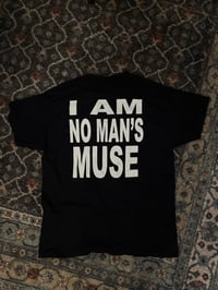 Image 2 of I am no man’s muse