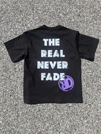 Image 2 of The Real Never Fades