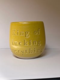 Image 2 of King Of Fucking Everything Citrus
