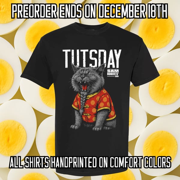 Image of Sam Roberts’ Show Tutsday Tshirt