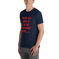 Image 12 of Short-Sleeve Unisex T-Shirt (before you bring up my past)