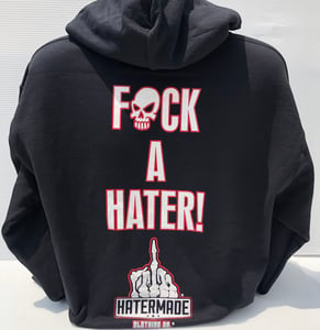 Image of HOODIE - Fk A Hater