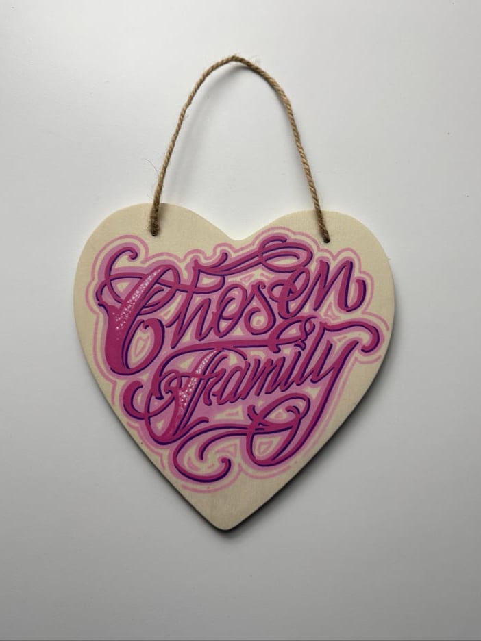 Image of Chosen Family -heart shaped handpainted plaque