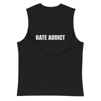 Image 1 of Bate Addict Bold Muscle Shirt