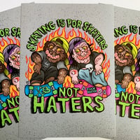 Image 2 of Skaters Not Haters Emetic Art Print