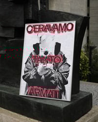 C’ERAVAMO TANTO ARMATI