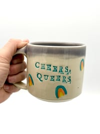 Image 4 of Cheers, Queers Mugs 