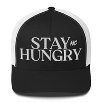 Image 1 of Stay Hungry Embroidered Trucker Cap with mesh back