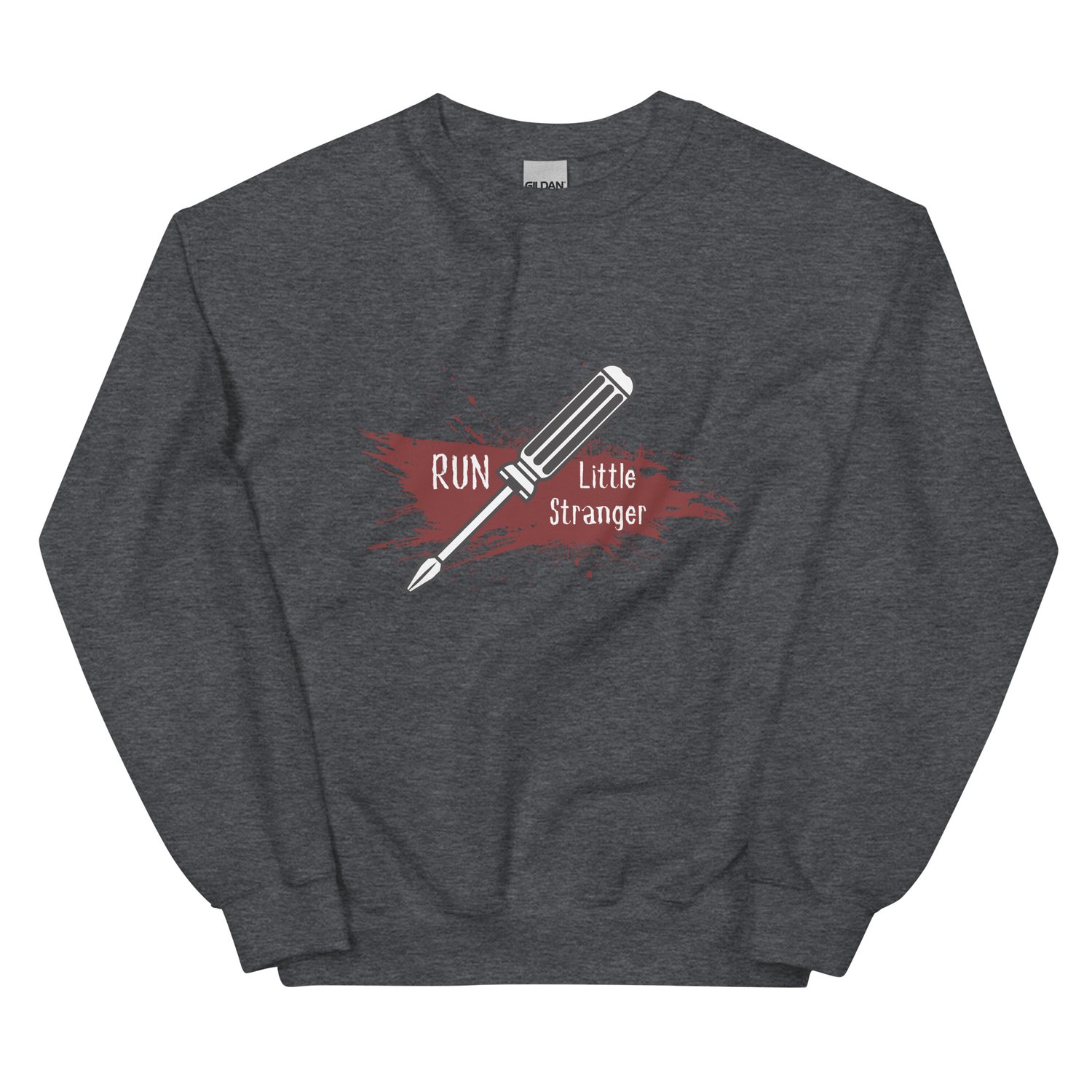 Image of Run little stranger screw driver Unisex Sweatshirt