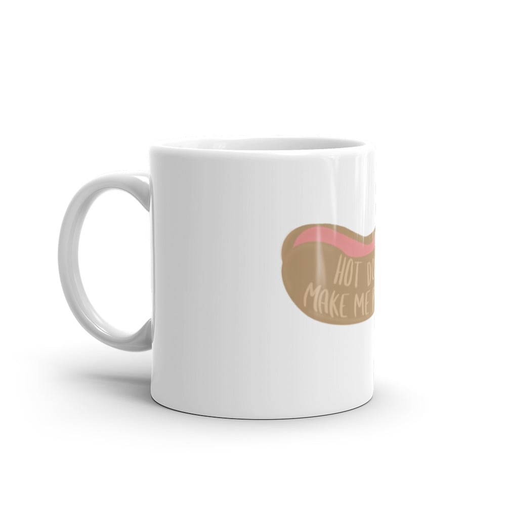 Image of Hot Dogs Make Me Pretty Mug