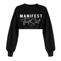 Image 1 of Manifest That Shit Crop Sweatshirt 🖤