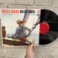 Miles Davis and Gil Evans – Miles Ahead - US Mono first press LP
