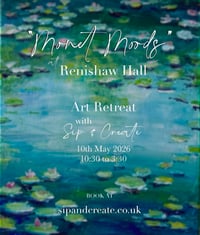 Image 2 of “Monet Moods” Art Retreat at Renishaw Hall