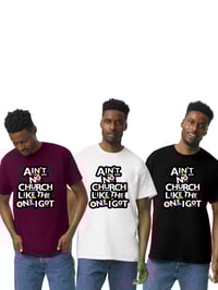 Ain’t No Church Like the One I Got 