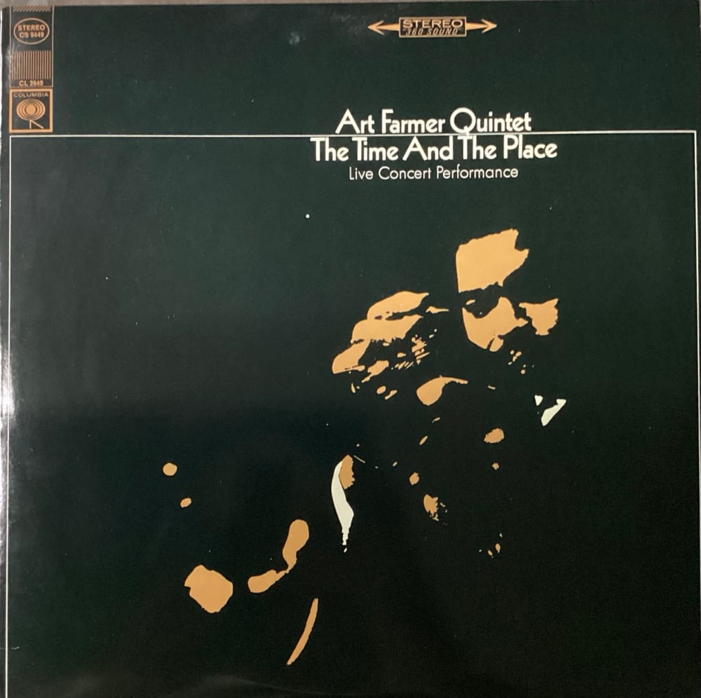 Art Farmer Quintet - The Time And The Place