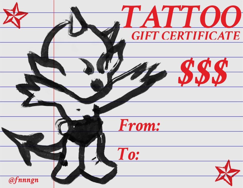Image of TATTOO GIFT CERTIFICATE