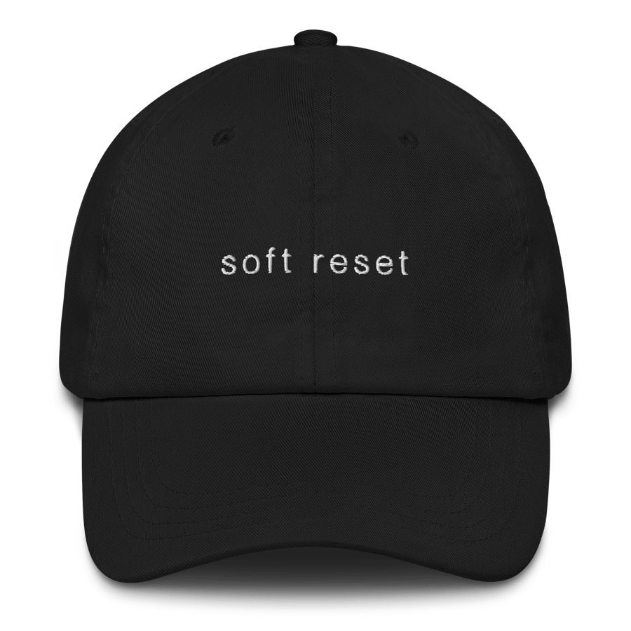 Image of Soft Reset Dad Hat
