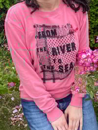 Image 2 of From The River To The Sea - Pinky Sweatshirt - XL