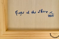 Image 5 of Frogs at the Shore 
