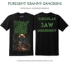 *PRE-ORDER* Purulent Granny Gangrene