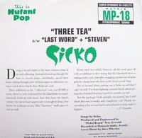 Image 2 of Sicko – Three Tea / Last Word / Steven 7”