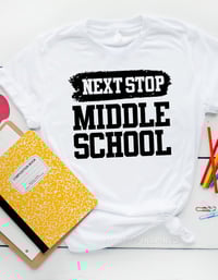 Image 1 of Next Stop Middle School