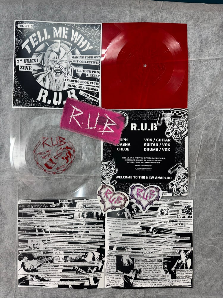 R.U.B. “Tell Me Why “ flexi and tour zine 7”