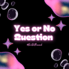 Yes or No Question 