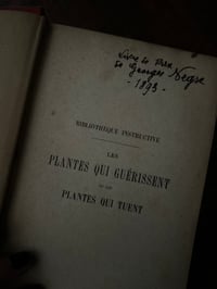 Image 3 of Plantes qui guérissent et plantes qui tuent, Olivier de Rawton, 1888!