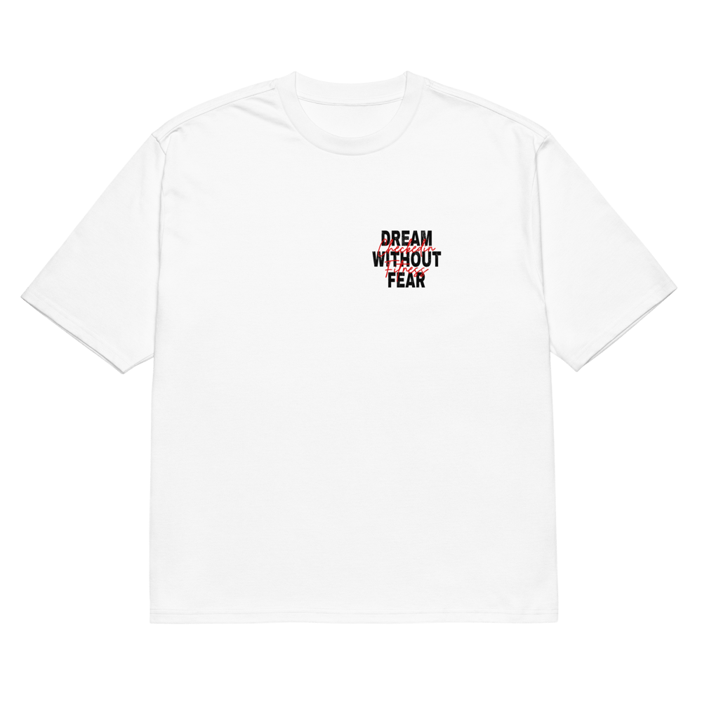 Image of "DREAM WITHOUT FEAR" Oversized Heavyweight T-shirt White