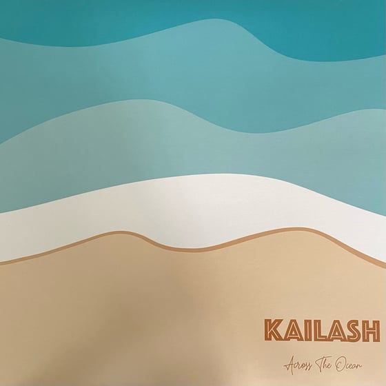 Image of Kailash - Across The Ocean Vinyl LP