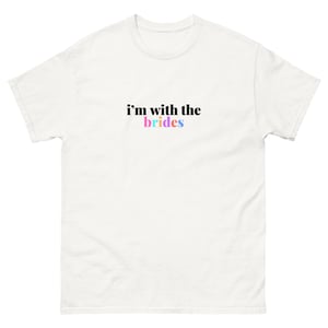 Image of i'm with the brides tee rainbow