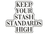 Image 2 of Keep Your Stash Standards High Enamel Pin