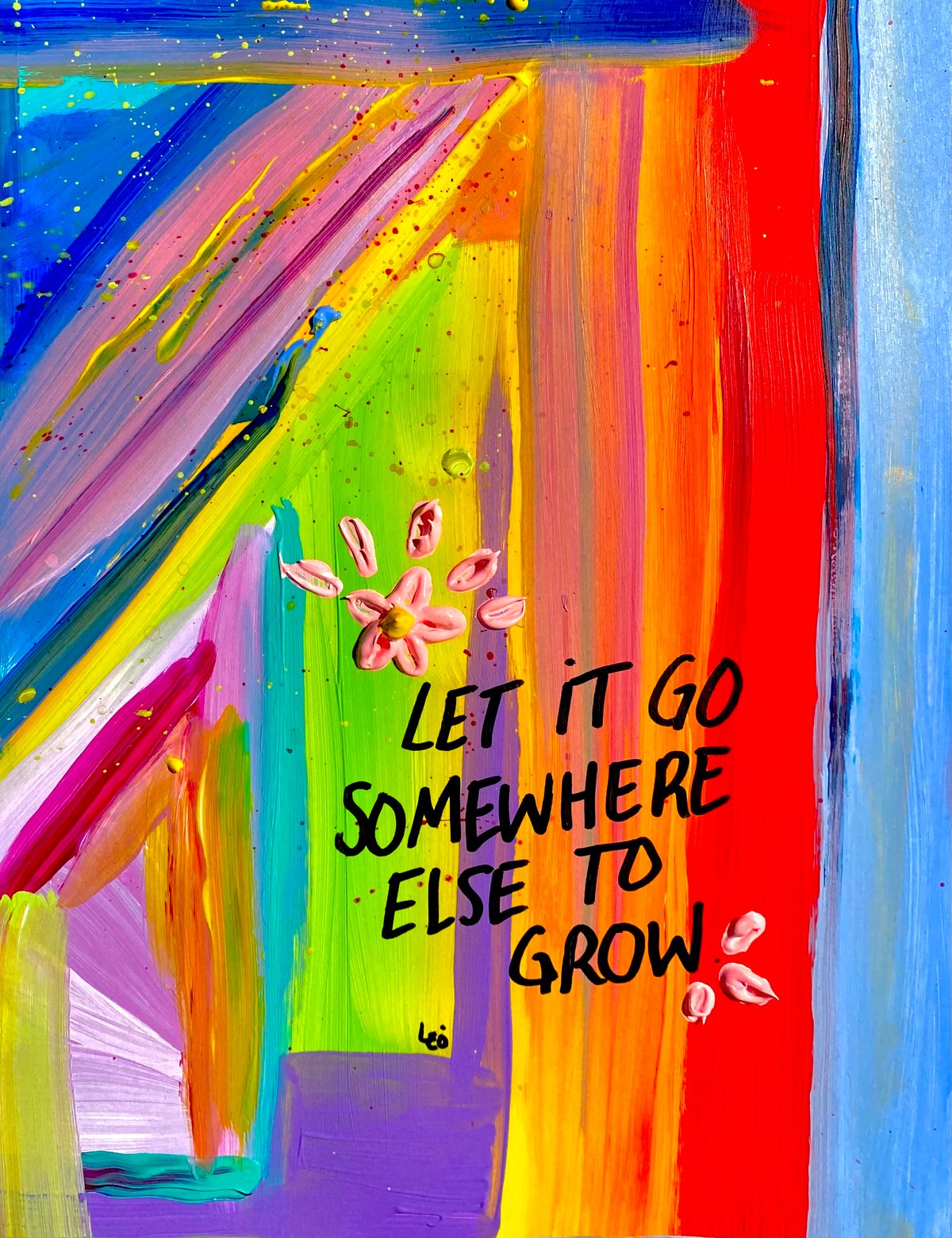 Image of Let It Go Somewhere Else To Grow